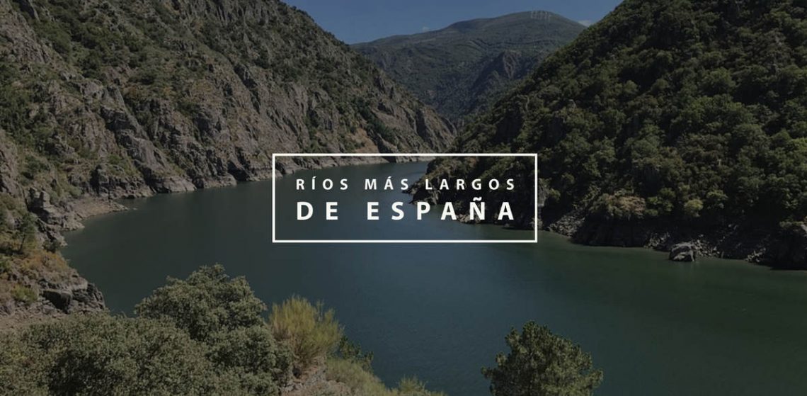 Que Rio Es El Mas Largo De España
